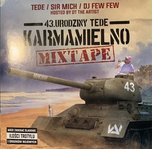 Tede x Sir Mich x DJ Few Few - 43 Urodziny Tede Karmamielno Mixtape - cover.jpg