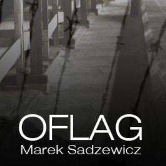 Sadzewicz Marek - Oflag Pijanowski Henryk - oflag_okladka.jpg