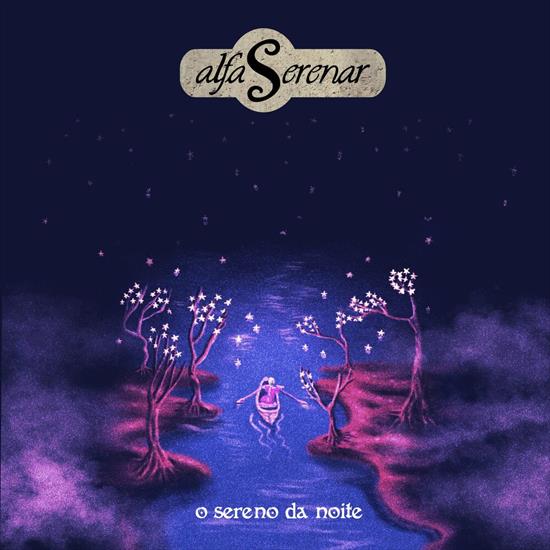 Alfa Serenar - O Sereno da Noite 2023 - cover.jpg